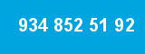 934 852 51 92 934 852 51 92